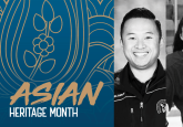 Asian Heritage Month - Celebrating the Legacies of Greatness