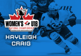 Hayleigh Craig’s journey to USports ran through the National Women’s U18 Championship