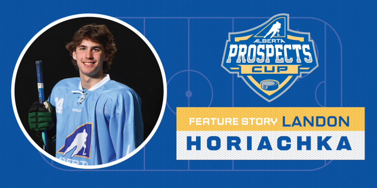 Prospects Cup helped Landon Horiachka reach the next level