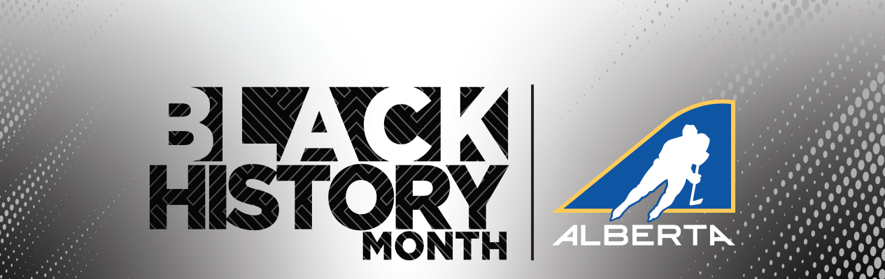 Black History Month - Hockey Alberta