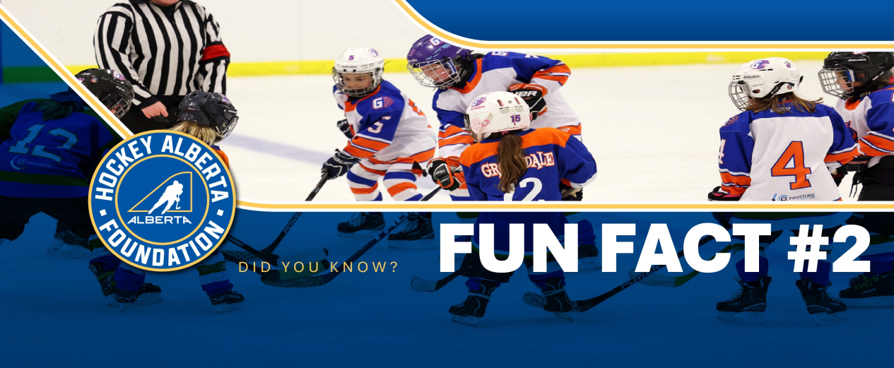 Hockey Alberta Foundation - Fun Fact #2