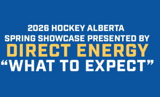 What to Expect - 2026 Hockey Alberta Spring Showcase presented by Direct Energy