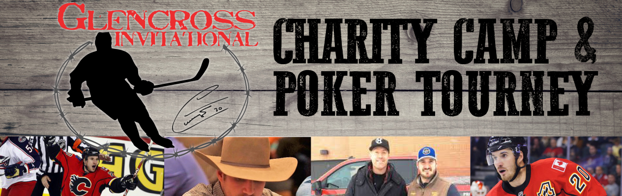 Glencross Invitational Charity Camp & Poker Event